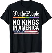 We The People No Kings T-Shirt